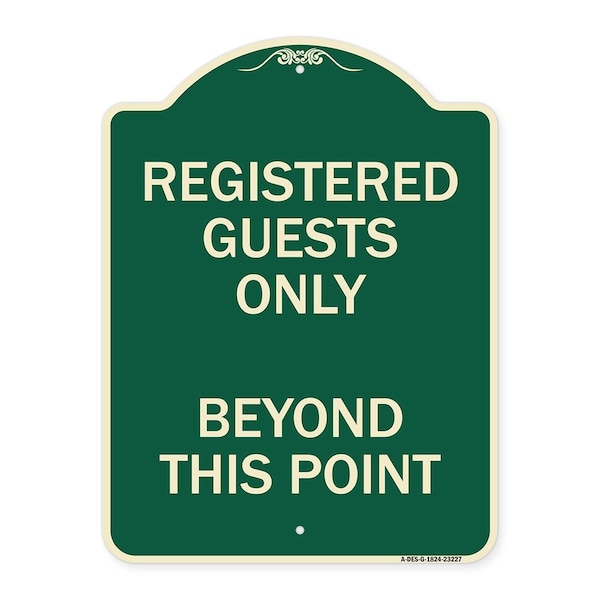 Registered Guests Beyond This Point Heavy-Gauge Aluminum Architectural Sign, 24" H, G-1824-23227